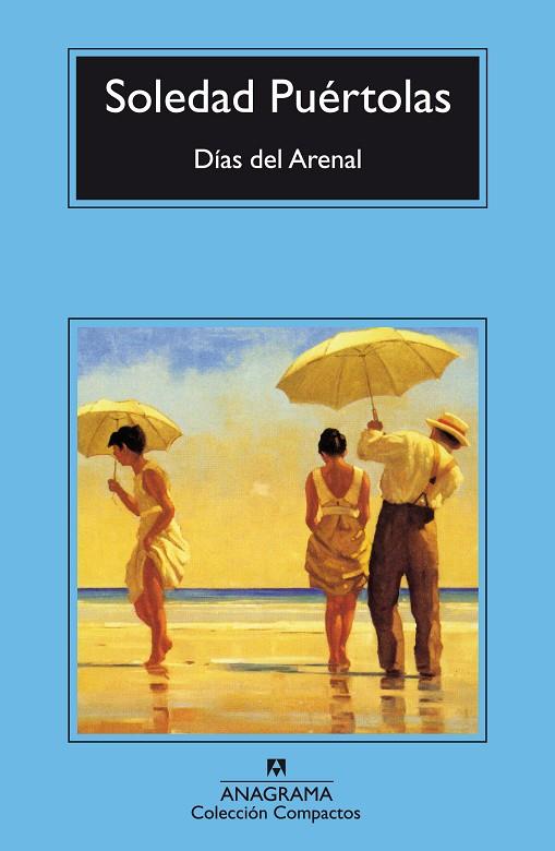 DIAS DEL ARENAL | 9788433966292 | PUERTOLAS, SOLEDAD | Galatea Llibres | Llibreria online de Reus, Tarragona | Comprar llibres en català i castellà online