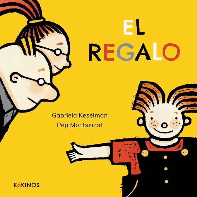 EL REGAL | 9788417074975 | KESELMAN, GABRIELA | Galatea Llibres | Llibreria online de Reus, Tarragona | Comprar llibres en català i castellà online