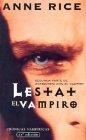 LESTAT EL VAMPIRO | 9788495501660 | RICE, ANNE | Galatea Llibres | Librería online de Reus, Tarragona | Comprar libros en catalán y castellano online