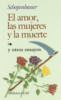 AMOR,LAS MUJERS Y LA MUERTE, EL (DIP) | 9788471662644 | SCHOPENHAUER | Galatea Llibres | Librería online de Reus, Tarragona | Comprar libros en catalán y castellano online