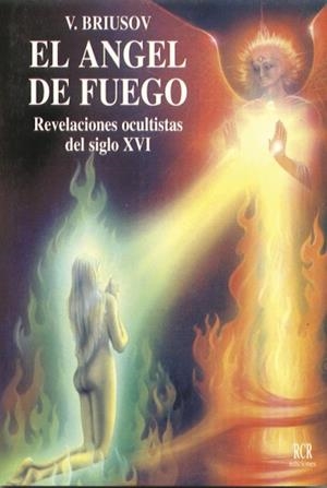 ANGEL DE FUEGO.REVELACIONES OCULTISTAS DEL S.XVI | 9788482450032 | BRIUSOV | Galatea Llibres | Librería online de Reus, Tarragona | Comprar libros en catalán y castellano online