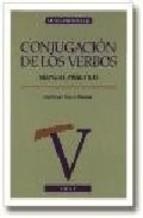 CONJUGACION DE LOS VERBOS | 9788476408919 | SUAZO PASCUAL, GUILLERMO | Galatea Llibres | Librería online de Reus, Tarragona | Comprar libros en catalán y castellano online