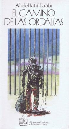 CAMINO DE LAS ORDALIAS, EL | 9788487198229 | LAABI, ABDELLATIF | Galatea Llibres | Llibreria online de Reus, Tarragona | Comprar llibres en català i castellà online