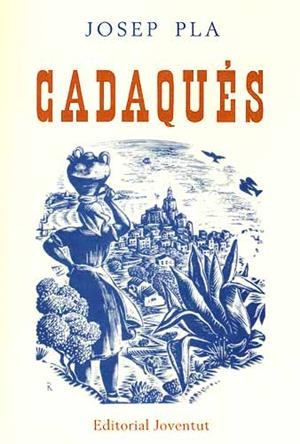 CADAQUES | 9788426109316 | PLA, JOSEP | Galatea Llibres | Librería online de Reus, Tarragona | Comprar libros en catalán y castellano online