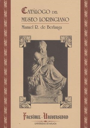 CATALOGO DEL MUSEO LORINGIANO | 9788474962970 | BERLANGA, MANUEL R. DE | Galatea Llibres | Librería online de Reus, Tarragona | Comprar libros en catalán y castellano online