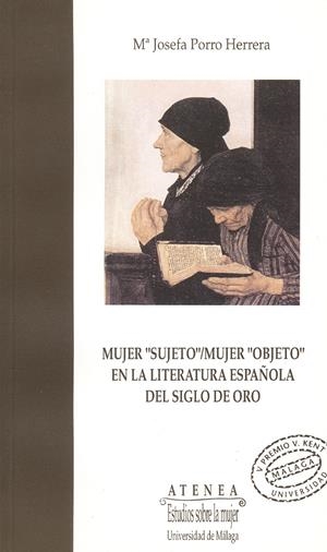 MUJER SUJETO/MUJER OBJETO EN LA LITERATURA ESPAÑOL | 9788474962956 | PORRO HERRERA, Mª JOSEFA | Galatea Llibres | Librería online de Reus, Tarragona | Comprar libros en catalán y castellano online