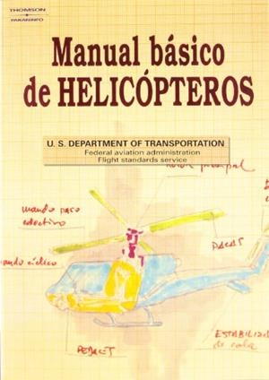 HELICOPTEROS : MANUAL BASICO | 9788428318150 | Estados Unidos. Department of Transportation | Galatea Llibres | Llibreria online de Reus, Tarragona | Comprar llibres en català i castellà online