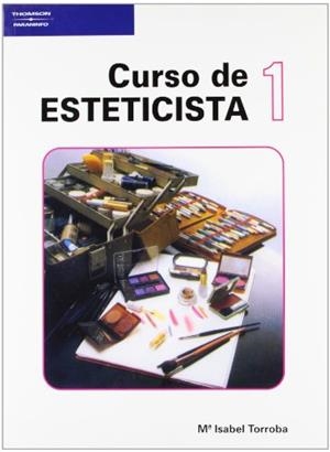 CURSO DE ESTETICISTA 1 | 9788428314954 | Torroba Arroyo, Isabel | Galatea Llibres | Llibreria online de Reus, Tarragona | Comprar llibres en català i castellà online