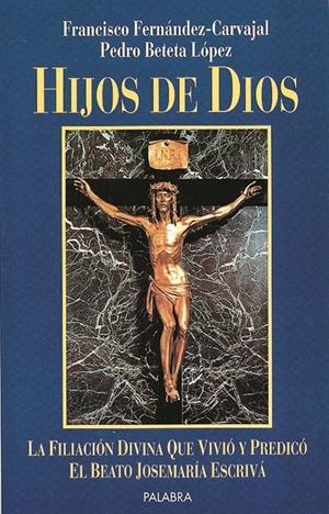 HIJOS DE DIOS | 9788482390017 | FERNANDEZ, F.... | Galatea Llibres | Librería online de Reus, Tarragona | Comprar libros en catalán y castellano online