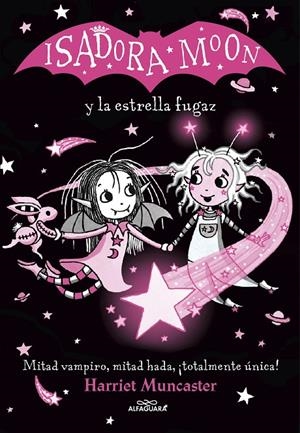 ISADORA MOON Y LA ESTRELLA FUGAZ | 9788420456867 | MUNCASTER, HARRIET | Galatea Llibres | Librería online de Reus, Tarragona | Comprar libros en catalán y castellano online