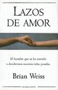 LAZOS DE AMOR | 9788440660848 | WEISS, BRIAN | Galatea Llibres | Librería online de Reus, Tarragona | Comprar libros en catalán y castellano online