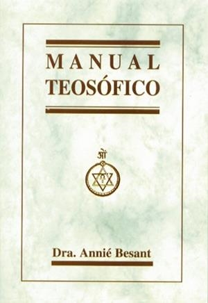 TEOSOFICO,MANUAL | 9788476271094 | BESANT,ANNIE | Galatea Llibres | Librería online de Reus, Tarragona | Comprar libros en catalán y castellano online