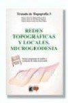 REDES TOPOGRAFICAS Y LOCALES.MICROGEODESIA | 9788428323109 | CHUECA PAZOS, MANUEL | Galatea Llibres | Librería online de Reus, Tarragona | Comprar libros en catalán y castellano online