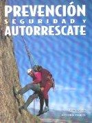 PREVENCION, SEGURIDAD Y AUTORRESCATE | 9788487746918 | MURCIA, MAXIMO | Galatea Llibres | Librería online de Reus, Tarragona | Comprar libros en catalán y castellano online
