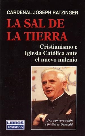 SAL DE LA TIERRA, LA | 9788482391533 | RATZINGER, JOSEPH | Galatea Llibres | Librería online de Reus, Tarragona | Comprar libros en catalán y castellano online
