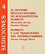 DEVENIR REVOLUCIONARIO DE BUENAVENTURA DURRUTI | 9788489753822 | SANTOS ORTEGA | Galatea Llibres | Llibreria online de Reus, Tarragona | Comprar llibres en català i castellà online