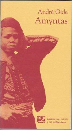 AMYNTAS | 9788487198397 | GIDE, ANDRE | Galatea Llibres | Llibreria online de Reus, Tarragona | Comprar llibres en català i castellà online