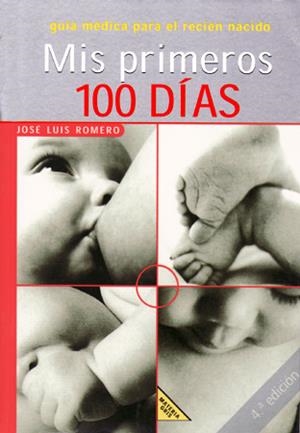 MIS PRIMEROS 100 DIAS | 9788426131621 | ROMERO, JOSE LUIS | Galatea Llibres | Librería online de Reus, Tarragona | Comprar libros en catalán y castellano online