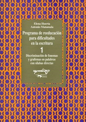 PROGRAMA DE REEDUCACION PARA DIFILCUTADES EN LA ES | 9788477740292 | HUERTA, E. | Galatea Llibres | Librería online de Reus, Tarragona | Comprar libros en catalán y castellano online