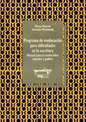 PROGRAMA DE REEDUCACION PARA DIFICULTADES EN LA ES | 9788477740285 | HUERTA, E. | Galatea Llibres | Llibreria online de Reus, Tarragona | Comprar llibres en català i castellà online