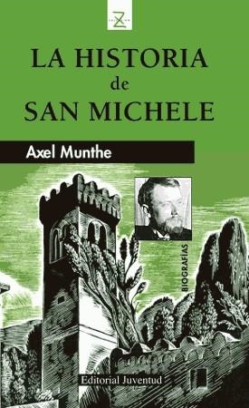HISTORIA DE SAN MICHELE, LA | 9788426101648 | MUNTHE, AXEL | Galatea Llibres | Llibreria online de Reus, Tarragona | Comprar llibres en català i castellà online