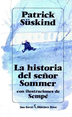 HISTORIA DEL SEÑOR SOMMER, LA | 9788432206580 | Sueskind, Patrick | Galatea Llibres | Llibreria online de Reus, Tarragona | Comprar llibres en català i castellà online