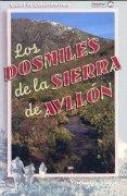 DOSMILES DE LA SIERRA DE AYLLON, LOS | 9788489969032 | PLIEGA, DOMINGO | Galatea Llibres | Librería online de Reus, Tarragona | Comprar libros en catalán y castellano online