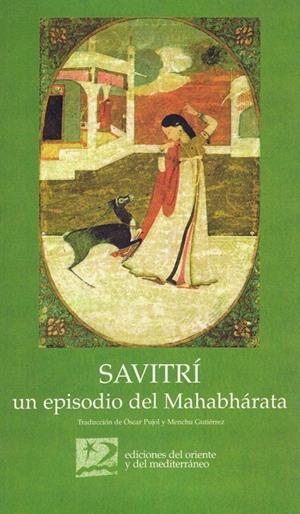 SAVITRI.UN EPISODIO DEL MAHABHARATA | 9788487198458 | Galatea Llibres | Llibreria online de Reus, Tarragona | Comprar llibres en català i castellà online