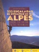 233 ESCALADAS DE DIFICULTAD EN LOS ALPES | 9788489969025 | LLUCH, JORDI | Galatea Llibres | Librería online de Reus, Tarragona | Comprar libros en catalán y castellano online