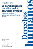 PARTICIPACION DE LOS NIÑOS EN LOS CONFLICTOS ARMADOS, LA | 9788474857115 | GOMEZ ISA, FELIPE | Galatea Llibres | Llibreria online de Reus, Tarragona | Comprar llibres en català i castellà online