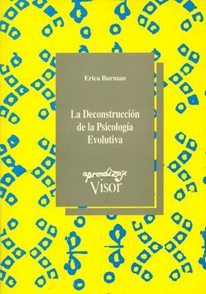 DECONSTRUCCION DE LA PSICOLOGIA EVOLUTIVA, LA | 9788477741329 | BURMAN, ERICA | Galatea Llibres | Librería online de Reus, Tarragona | Comprar libros en catalán y castellano online