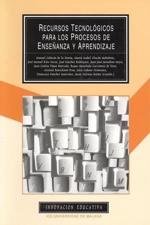 RECURSOS TECNOLOGICOS PARA LOS PROCESOS DE ENSEÑANZA Y APRE | 9788474966985 | VARIOS AUTORES | Galatea Llibres | Llibreria online de Reus, Tarragona | Comprar llibres en català i castellà online