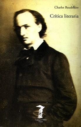 CRITICA LITERARIA | 9788477745938 | BAUDELAIRE, CHARLES | Galatea Llibres | Librería online de Reus, Tarragona | Comprar libros en catalán y castellano online