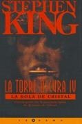 LA TORRE OSCURA 4: LA BOLA DE CRISTAL | 9788440690135 | KING, STEPHEN | Galatea Llibres | Llibreria online de Reus, Tarragona | Comprar llibres en català i castellà online