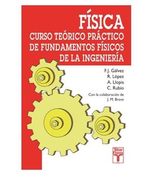 FISICA. CURSO TEORICO PRACTICO DE FUNDAMENTOS FISICOS DE LA | 9788473601870 | GALVEZ, F.J. | Galatea Llibres | Librería online de Reus, Tarragona | Comprar libros en catalán y castellano online