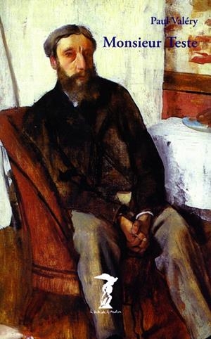 MONSIEUR TESTE | 9788477742982 | VALÉRY, PAUL | Galatea Llibres | Librería online de Reus, Tarragona | Comprar libros en catalán y castellano online