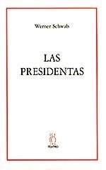 PRESIDENTAS, LAS | 9788489753259 | SCHWAB, WERNER | Galatea Llibres | Llibreria online de Reus, Tarragona | Comprar llibres en català i castellà online