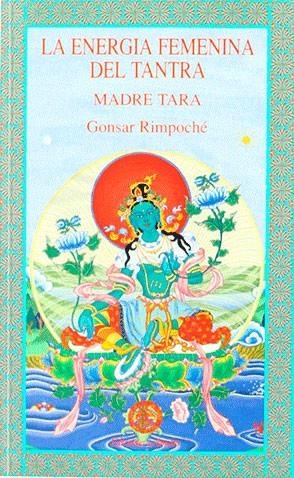 ENERGIA FEMENINA DEL TANTRA, LA | 9788492011940 | Galatea Llibres | Llibreria online de Reus, Tarragona | Comprar llibres en català i castellà online