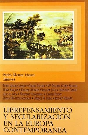 LIBREPENSAMIENTO Y SECULARIZACION EN LA EUROPA | 9788487840838 | VARIOS AUTORES | Galatea Llibres | Llibreria online de Reus, Tarragona | Comprar llibres en català i castellà online