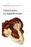 SEGUNDA MUJER, LA | 9788432212178 | CASTRO, LUISA | Galatea Llibres | Llibreria online de Reus, Tarragona | Comprar llibres en català i castellà online