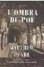 OMBRA DE POE, L' | 9788466407304 | PEARL, MATTHEW | Galatea Llibres | Librería online de Reus, Tarragona | Comprar libros en catalán y castellano online