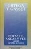 NOTAS DE ANDAR Y VER | 9788420641324 | ORTEGA Y GASSET, JOSE | Galatea Llibres | Llibreria online de Reus, Tarragona | Comprar llibres en català i castellà online