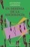 EN DEFENSA DE LA SOCIOLOGIA | 9788420667522 | GIDDENS, ANTHONY | Galatea Llibres | Librería online de Reus, Tarragona | Comprar libros en catalán y castellano online