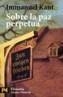 SOBRE LA PAZ PERPETUA | 9788420673387 | KANT, IMMANUEL | Galatea Llibres | Llibreria online de Reus, Tarragona | Comprar llibres en català i castellà online