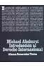 INTRODUCCION AL DERECHO INTERNACIONAL | 9788420680200 | AKEHURST, MICHAEL | Galatea Llibres | Llibreria online de Reus, Tarragona | Comprar llibres en català i castellà online