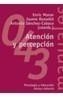 ATENCION Y PERCEPCION | 9788420686929 | MUNAR, ENRIC, JAUME ROSELLO, ANTONIO.. | Galatea Llibres | Llibreria online de Reus, Tarragona | Comprar llibres en català i castellà online