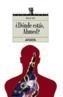 DONDE ESTAS, AHMED? | 9788420700298 | VALLS, MANUEL | Galatea Llibres | Llibreria online de Reus, Tarragona | Comprar llibres en català i castellà online