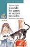 CUANDO LOS GATOS SE SIENTE TAN SOLOS | 9788420784601 | LANDA, MARIASUN | Galatea Llibres | Librería online de Reus, Tarragona | Comprar libros en catalán y castellano online