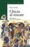CHICAS AL RESCATE | 9788420790749 | LANSKY, BRUCE | Galatea Llibres | Librería online de Reus, Tarragona | Comprar libros en catalán y castellano online