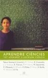 APRENDE CIENCIES. TOT APRENENT A ESCRIURE CIENCIA | 9788429753233 | SANMARTI, NEUS | Galatea Llibres | Librería online de Reus, Tarragona | Comprar libros en catalán y castellano online